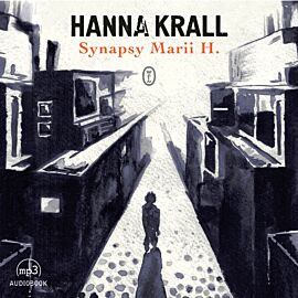 Synapsy Marii H. (audiobook MP3)