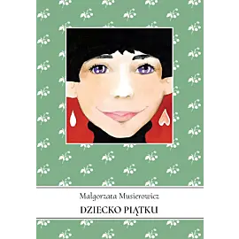 Dziecko piątku