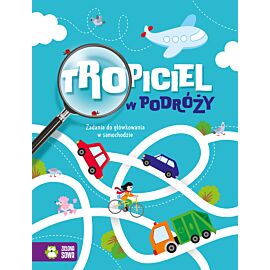 Tropiciel w podróży. Zadania do główkowania w samochodzie