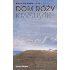 Dom Róży. Krýsuvik