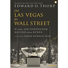 Od Las Vegas do Wall Street. O tym, jak pokonałem kasyno oraz rynek (e-book)
