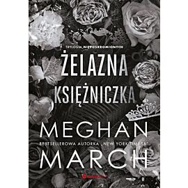 Żelazna księżniczka. Trylogia Nieposkromionych #2 (e-book)