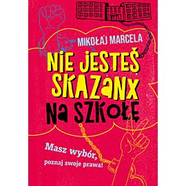 Nie jesteś skazanx na szkołę (e-book)