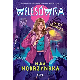 Welesówna. Sekrety nieumarłych