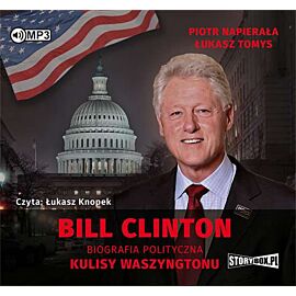 CD MP3 Bill clinton biografia polityczna kulisy waszyngtonu