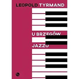 U brzegów jazzu