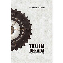 Trzecia dekada.