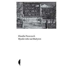 Wysokie niebo nad Madrytem (e-book)
