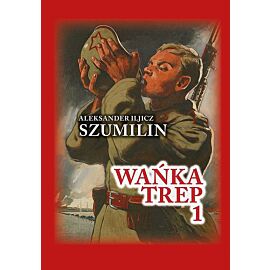 Wańka trep. Tom 1