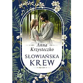Słowiańska krew