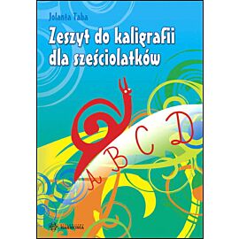 Zeszyt do kaligrafii dla sześciolatków