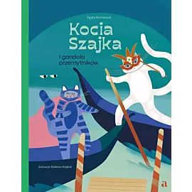 Kocia Szajka i gondola przemytników