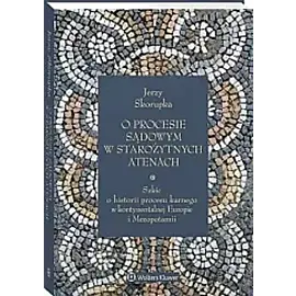 O procesie sądowym w starożytnych Atenach