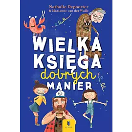 Wielka księga dobrych manier