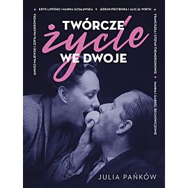 Twórcze życie we dwoje