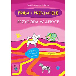 Frida i przyjaciele. Przygoda w Afryce.