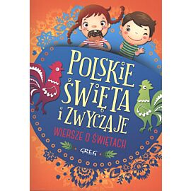 Polskie święta i zwyczaje wiersze o świętach