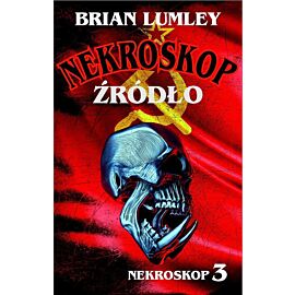 Źródło. Nekroskop. Tom 3 wyd. 3