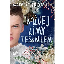 Każdej zimy tęskniłem (e-book)
