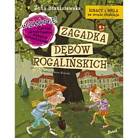 Zagadka dębów rogalińskich Ignacy i Mela na tropie złodzieja