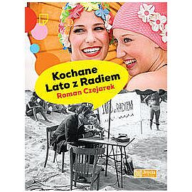 Kochane Lato z Radiem