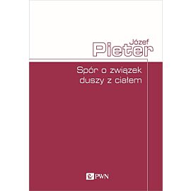 Spór o związek duszy z ciałem
