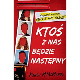 Ktoś z nas będzie następny