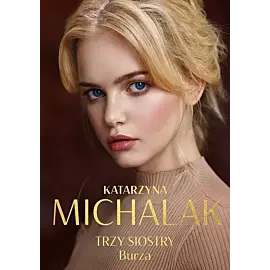 Trzy siostry. Burza