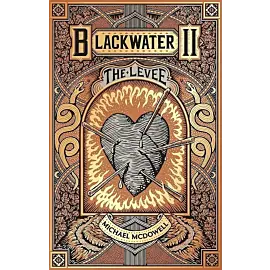 Blackwater II: The Levee