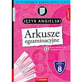 Arkusze egzaminacyjne. Język angielski. Egzamin ósmoklasisty
