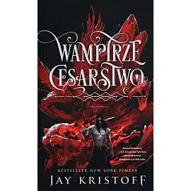 Wampirze cesarstwo. Księga 1