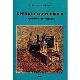 Operator spycharek w pytanich i odpowiedziach