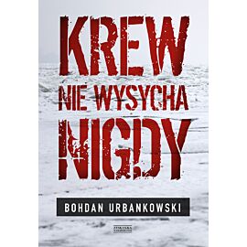 Krew nie wysycha nigdy (e-book)