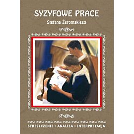 Syzyfowe prace Stefana Żeromskiego