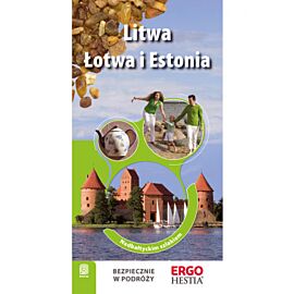 Litwa, Łotwa i Estonia. Nadbałtyckim szlakiem. Wydanie 1 (e-book)