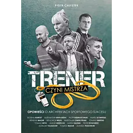 Trener czyni mistrza