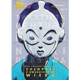 20th Century Boys - Chłopaki z dwudziestego wieku - 05