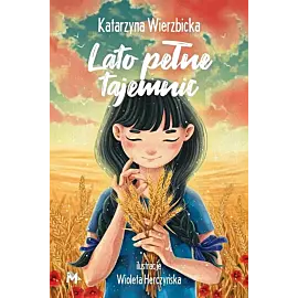 Lato pełne tajemnic