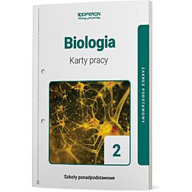 Biologia karty pracy ucznia 2 liceum i technikum zakres podstawowy