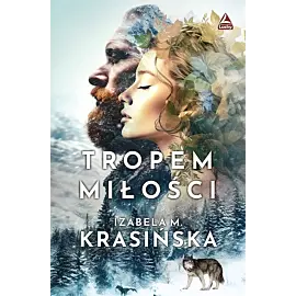 Tropem miłości