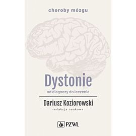 Dystonie. Od diagnozy do leczenia