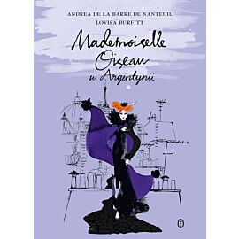 Mademoiselle Oiseau w Argentynii