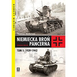 Niemiecka broń pancerna 1939-1942. Tom 2