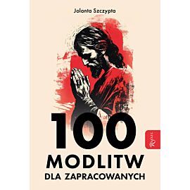 100 modlitw dla zapracowanych (e-book)