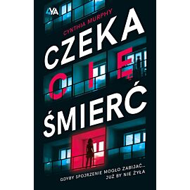 Czeka Cię śmierć