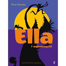 Ella i wykończyciel Ella, tom 4