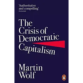 The Crisis of Democratic Capitalism