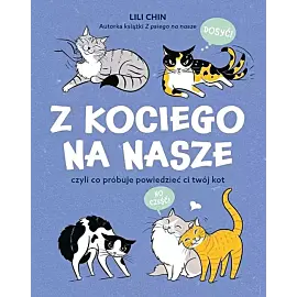 Z kociego na nasze