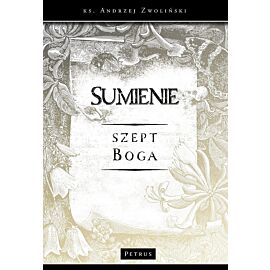 Sumienie. Szept Boga