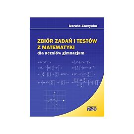 Zbiór zadań i testów z matematyki